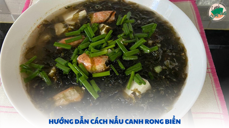 hướng dẫn cách nấu canh rong biển